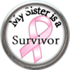 My sister is a survivor